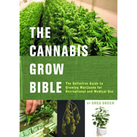 The Cannabis Grow Bible